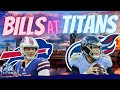 Buffalo Bills at Tennessee Titans | Who Remains Undefeated?