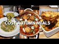 3 COSY AUTUMN MEALS | QUICK & BUDGET FRIENDLY | VEGETARIAN