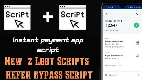 ✅ 2 Loots Scripts  ||  Refer Bypass Script || Instant Payment App