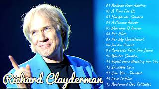 RICHARD CLAYDERMAN  Best Greatest Hits Relaxing 2024  Top 20 Richard Clayderman Piano Music 2024