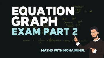 IGCSE (9-1) Maths B - Equation Graph | Exam Part 2