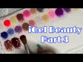 iGel Beauty | Acrylic Powder Swatches Part 3 | iGel Beauty Haul