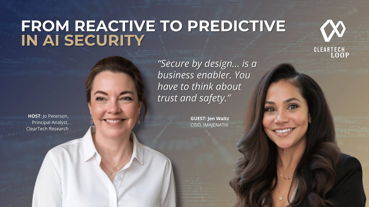 От реактивного к предиктивному подходу в безопасности ИИ | ClearTech Loop с Джен Уолц