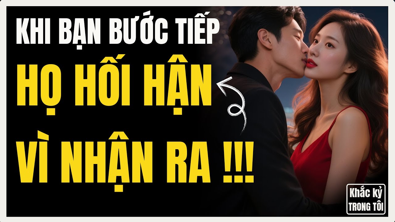 Khi họ thấy bạn đã bước tiếp cũng là lúc họ nhận ra điều đáng sợ này! | Khắc Kỷ Trong Tôi