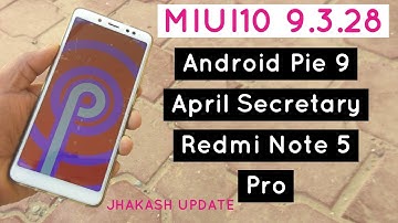 MIUI 10 9.3.28 Global Beta Update(Android Pie) Redmi Note 5 pro hindi