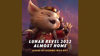 Lunar Revel 2022 Almost Home