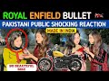 Royal enfield bullet 350 cc  india new bikes  pakistani public reaction  team swag