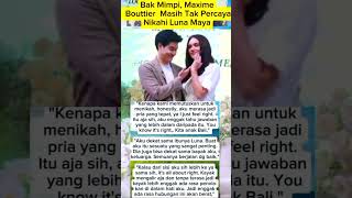 Download Lagu B4k Mimpi, Maxime bouttier Masih tak percaya Nikahi Luna Maya #shorts #fyp MP3