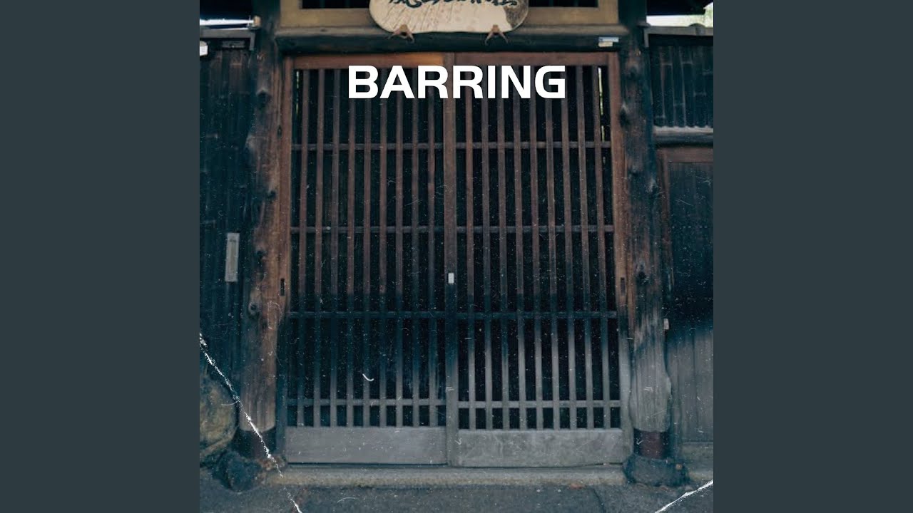 Watch Barring on YouTube Watch Barring on YouTube