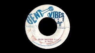 Hugh Brown - Blow Brother Blow