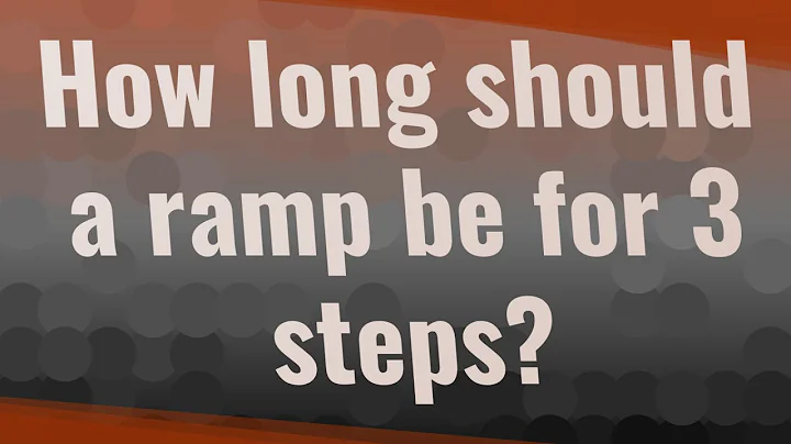 How long should a ramp be for 3 steps?