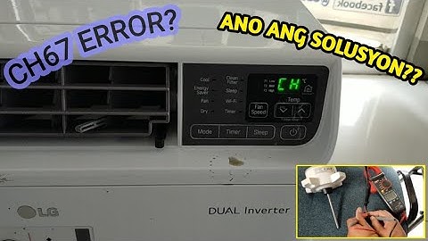 LG inverter window type CH67 error, how to dismantle