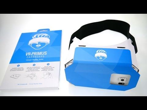 VR-PRIMUS CARDBOARD -Virtual Reality (VR) Brille - Unboxing & Anleitung