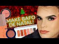 MAKE BAFO PRA ARRASAR NO NATAL! 💖🎄  | @gaajrd