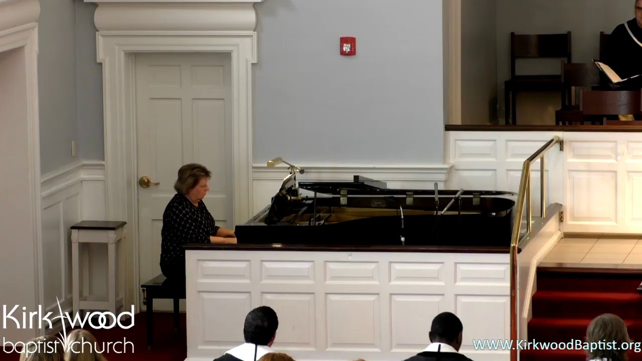 Our Worship of God Kirkwood Baptist Church YouTube