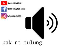 pak RT Tulung || soundeffect || link download di deskripsi