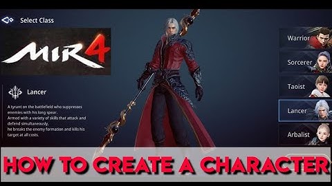 HOW TO CREATE A CHARACTER MIR4