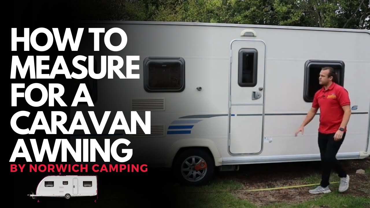 How To Measure For A Caravan Awning YouTube