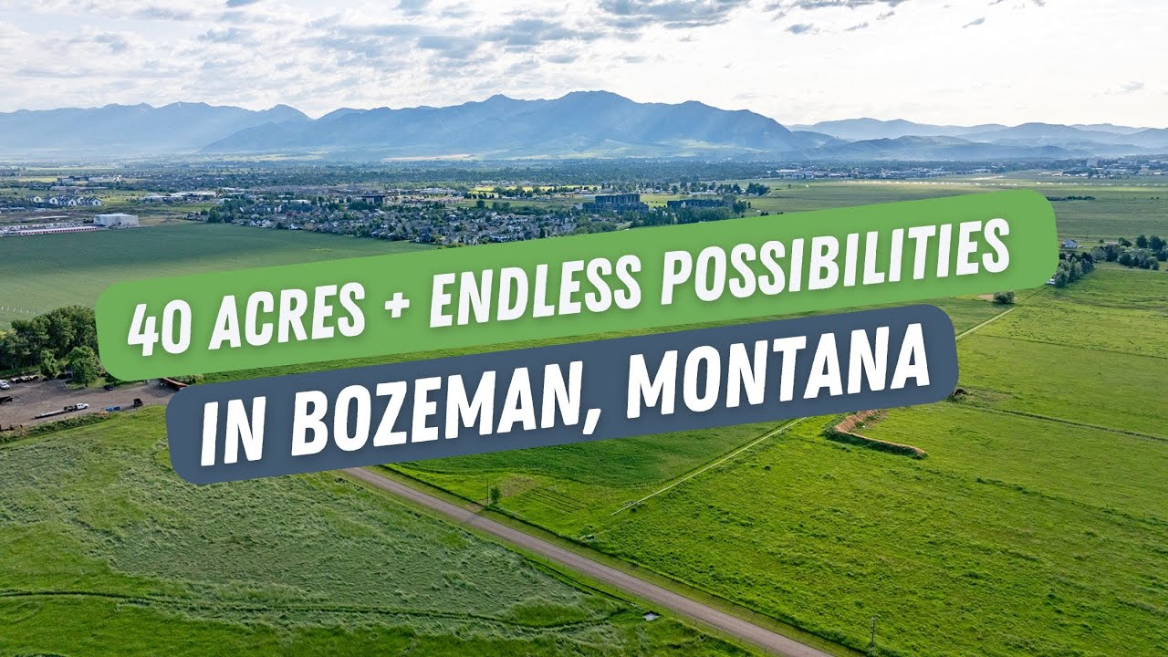 40 Acres on Bozeman’s Edge | Rare Investment Opportunity with Big Potential