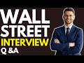 Top 25 Wall Street Interview Questions And Answers for 2026