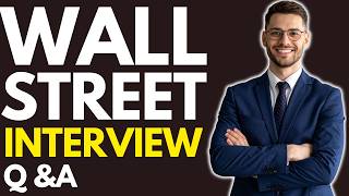 Top 25 Wall Street Interview Questions And Answers for 2026