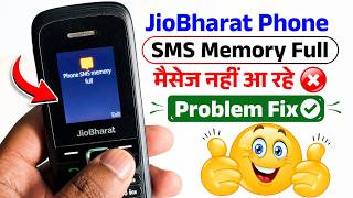 ✅Fix: Phone SMS Memory Full JioBharat Problem | Unable to receive messages on Jio Bharat phone screenshot 2