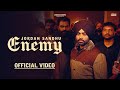 Enemy official jordan sandhu  new punjabi songs 2024 latest punjabi songs 2024