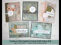 Texture Chic 5-Card LIVE Class Replay