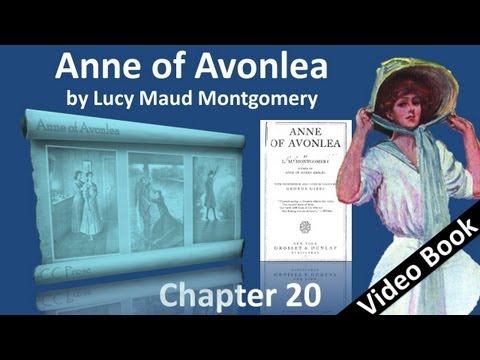Chapter 20 - Anne of Avonlea by Lucy Maud Montgomery
