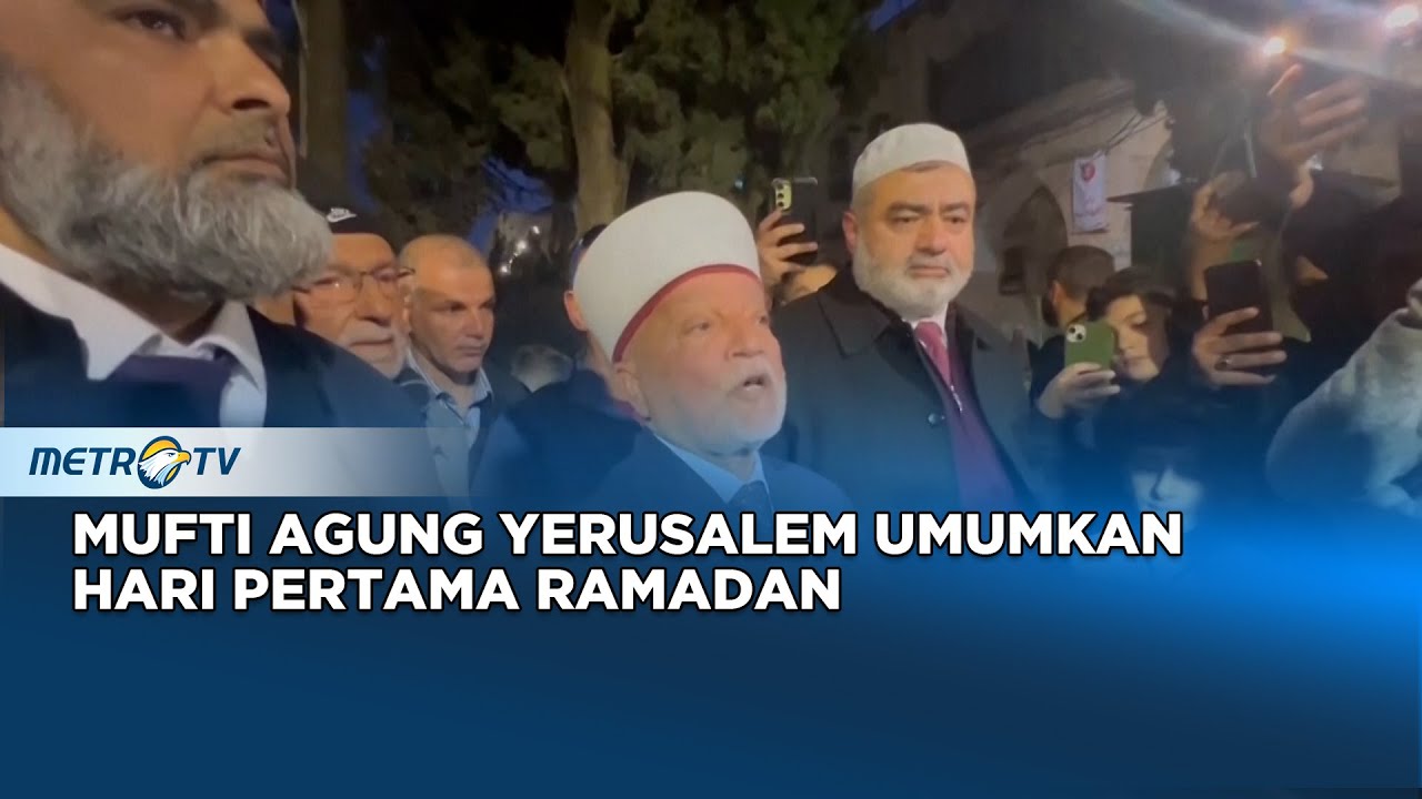 mufti-agung-yerusalem-umumkan-hari-pertama-ramadan-youtube