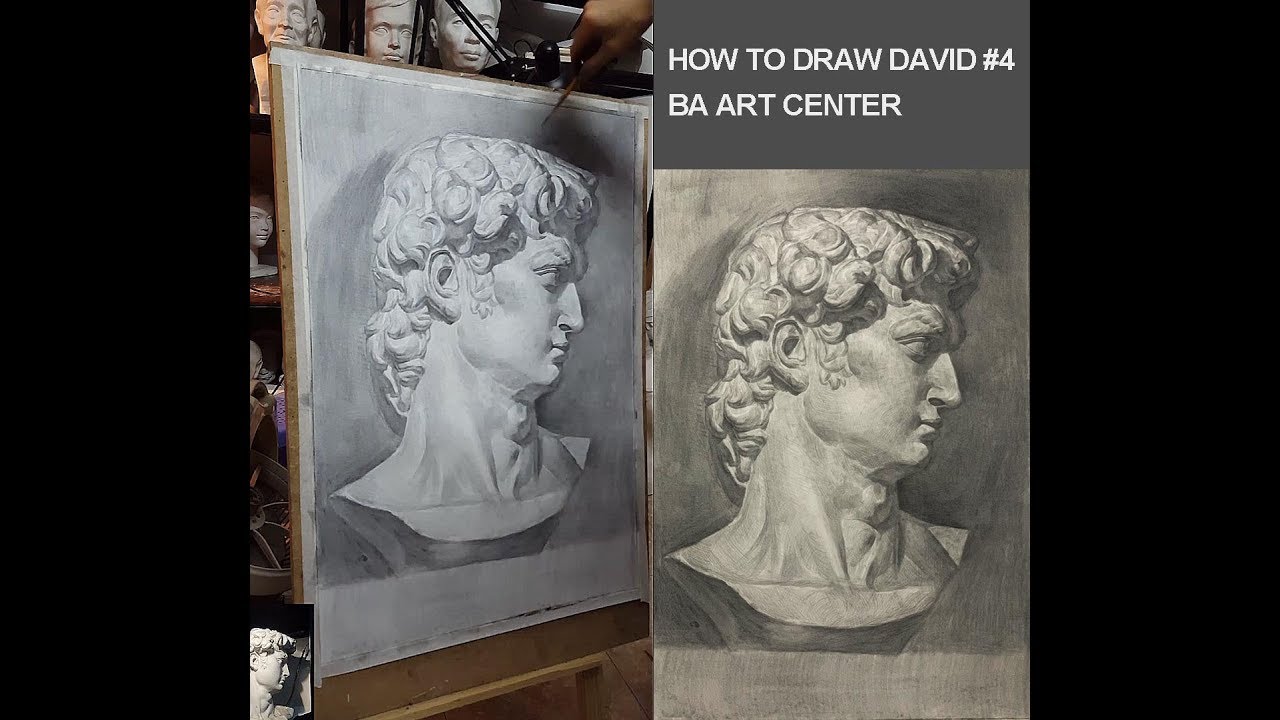 BA Art Center hướng dẫn vẽ tượng DAVID PART 4 ! - YouTube