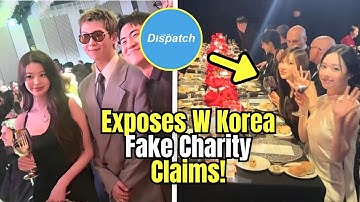 Dispatch Exposes W Korea’s Breast Cancer Charity Campaign, Alcohol, Brands, and Fake Charity Claims!