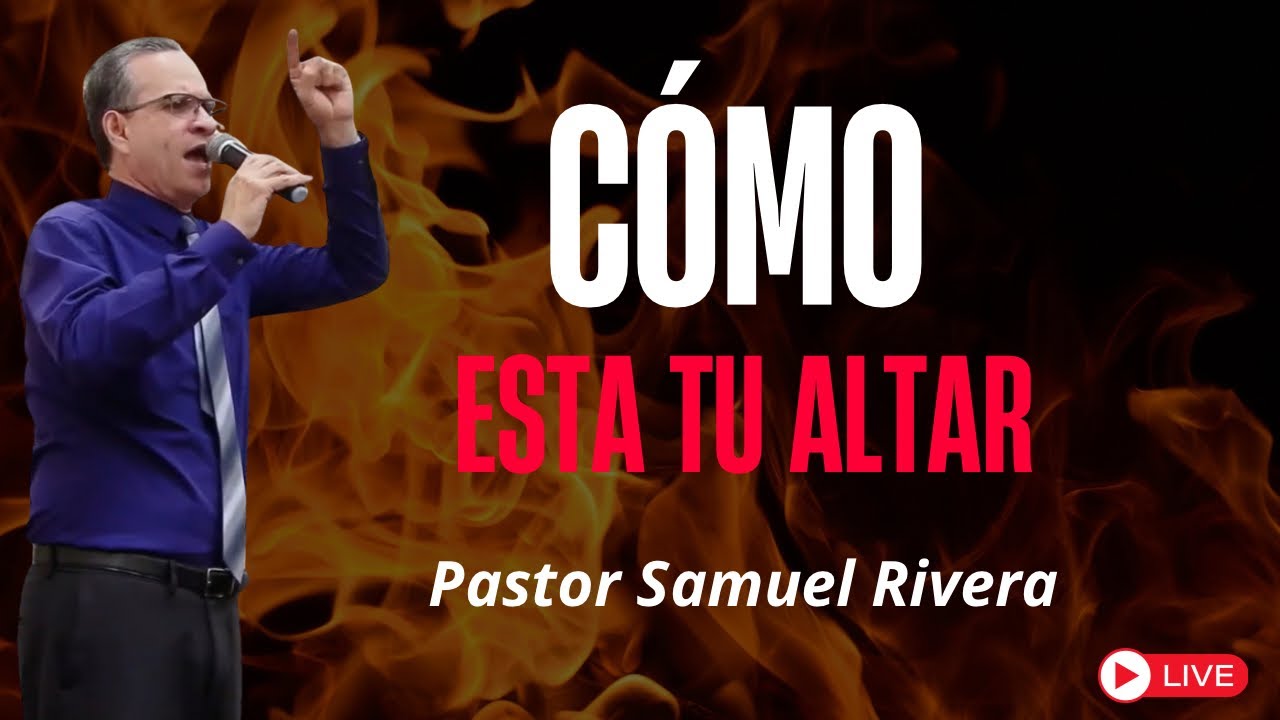 🙏 ¿Cómo está tu altar? La pregunta que puede cambiar tu vida 🙏 / PASTOR ...