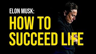 Elon Musk Billion Dollar Advice - Motivation Video