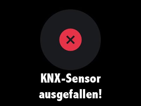 Loxone Howto - Ausfall von KNX Sensoren erkennen