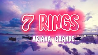 Ariana Grande - 7 Rings