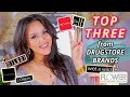 TOP 3 FAVORITES FROM DRUGSTORE BRANDS