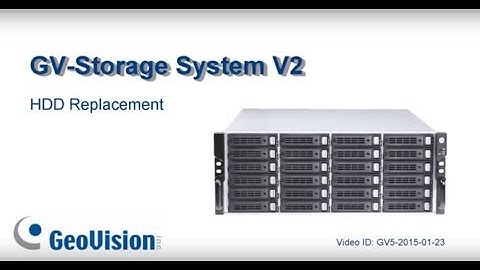 GeoVision GV-Storage System V2 (IP SAM Storage) - HDD Replacement