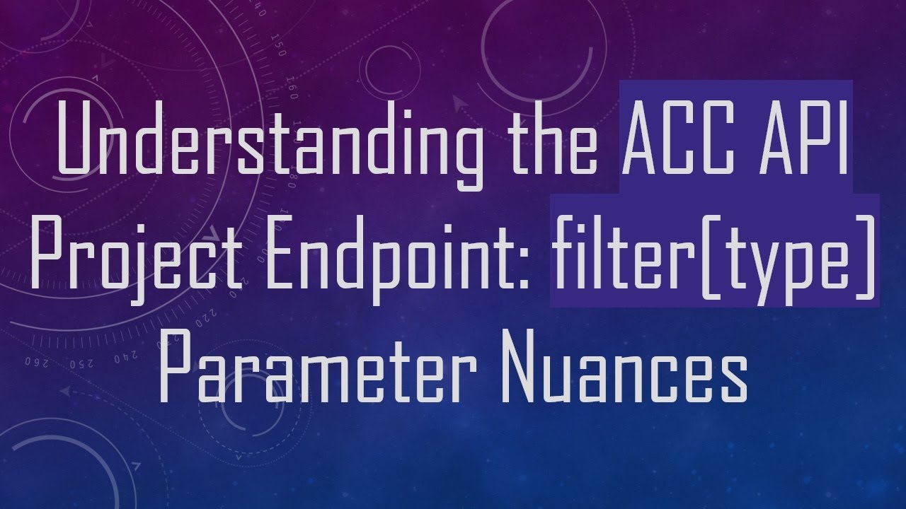 Understanding the ACC API Project Endpoint: filter[type] Parameter Nuances