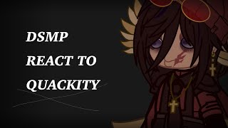 Dsmp react to c!quackity | dsmp | gacha | first reaction video |
