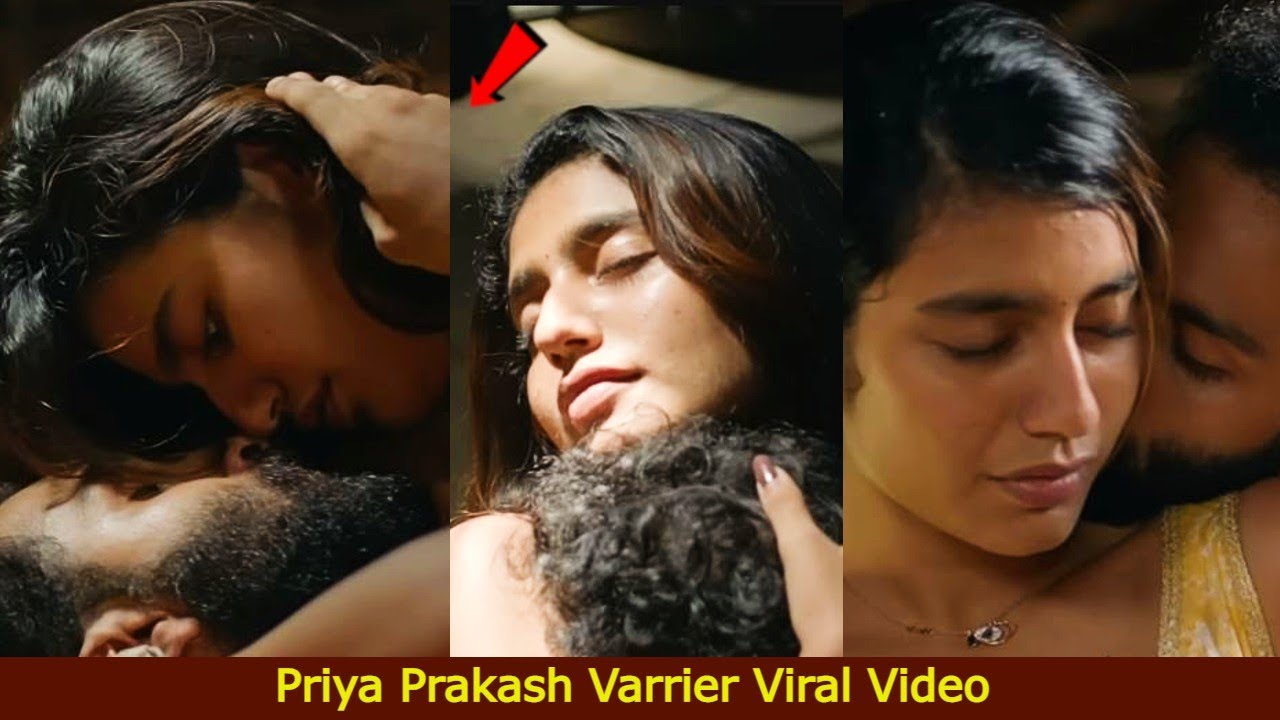 Priya Prakash Varrier Private Video Leaked ðŸ’‹ðŸ’‹Priya Prakash Varrier Love  Scene Went Viral - YouTube