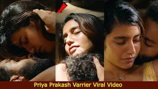 Priya Prakash Varrier Private Video Leaked Priya Prakash Varrier Love Scene Went Viral