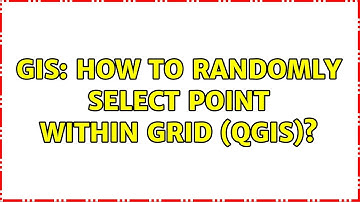 GIS: How to randomly select point within grid (QGiS)?