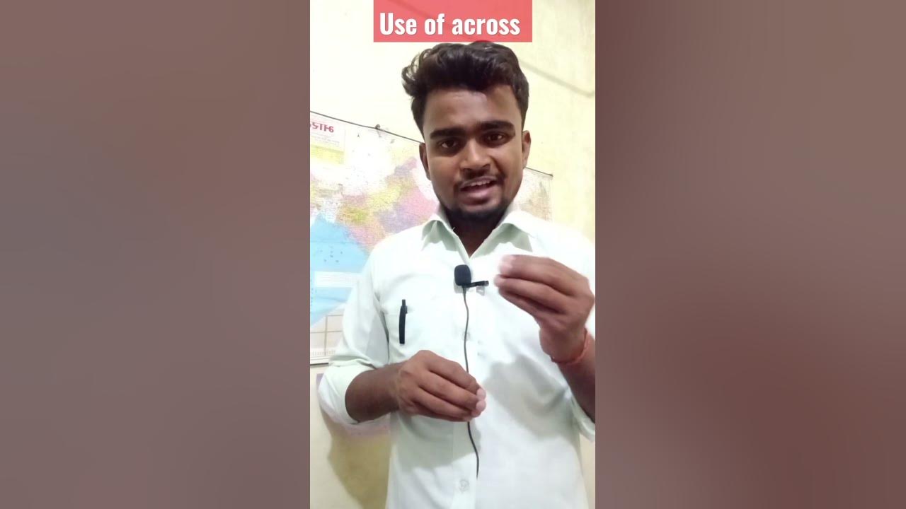 Use Of Across How To Use Of Across ka Prayog Kaha Hota Hai Most use-of-across-how-to-use-of-across-ka-prayog-kaha-hota-hai-most