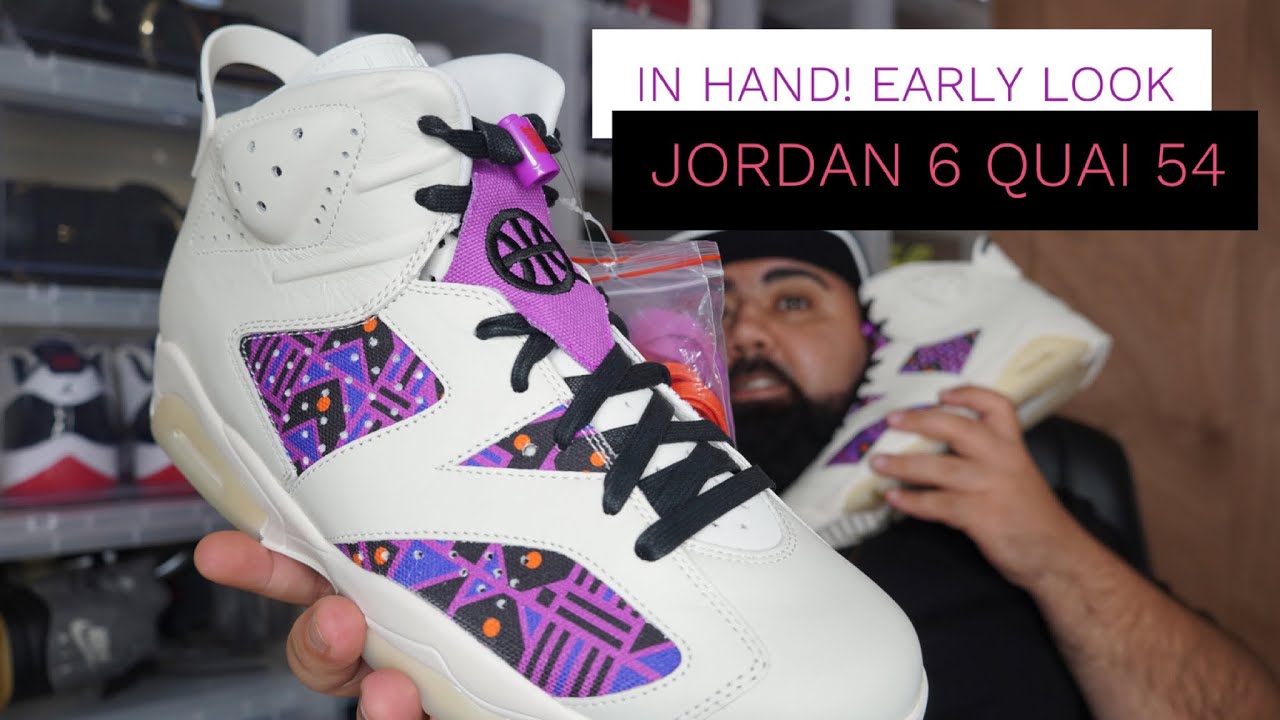 ☂️QUAI 54 JORDAN 6 IN HAND EARLY LOOK 