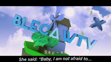 Intro Blecawty (200 likes for his birthday?) - OniArtz