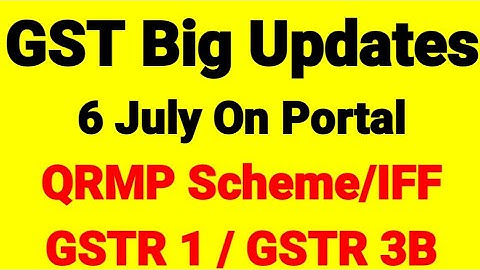 GST latest update related to QRMP Scheme IFF GSTR 1 GSTR 3B | QRMP GSTR 1 Nil Return filing with SMS