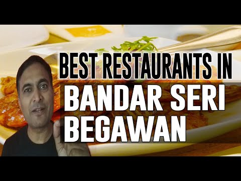 Best Restaurants And Places To Eat In Bandar Seri Begawan, Brunei Darussalam