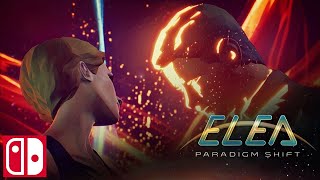 ELEA Paradigm Shift Trailer || Nintendo Switch