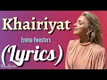 Khairiyat (English Version) Lyrics - Emma Heesters | Chhichhore | Sushant Singh R | Arijit Singh |NL